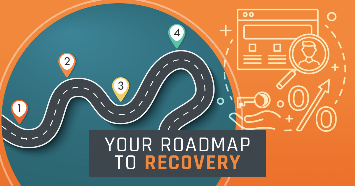 Your Digital Marketing Road Map for Recovery Success