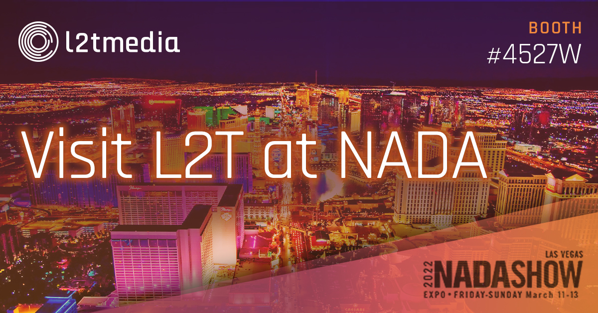 Visit the L2T Team at NADA 2022 in Las Vegas