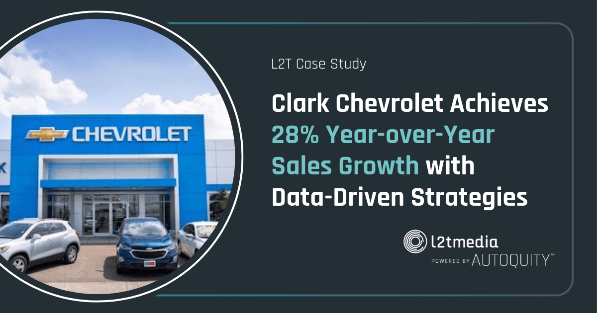 Clark Chevrolet Achieves 28% YOY Sales Growth with Data-Driven Strategies